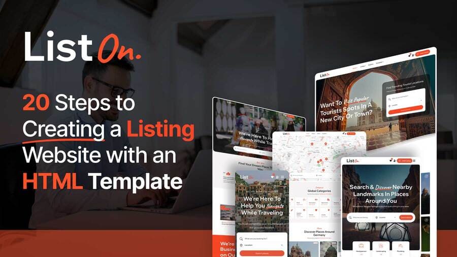 20 Steps to Creating a Listing Website with an HTML Template 20 Steps to Creating a Listing Website with an HTML Template